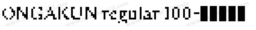 ONGAKUN regular 100字体转换